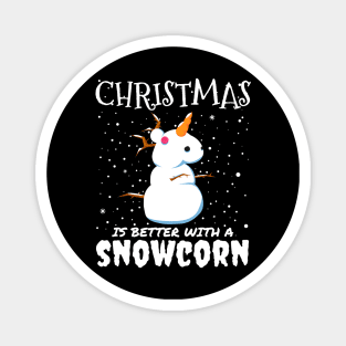 Christmas Is Better With A Snowcorn - Christmas snow unicorn gift Magnet